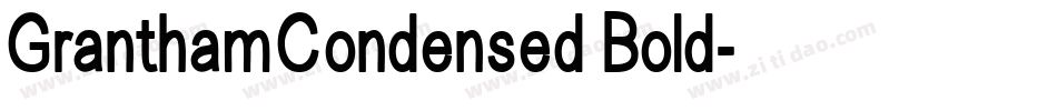 GranthamCondensed Bold字体转换